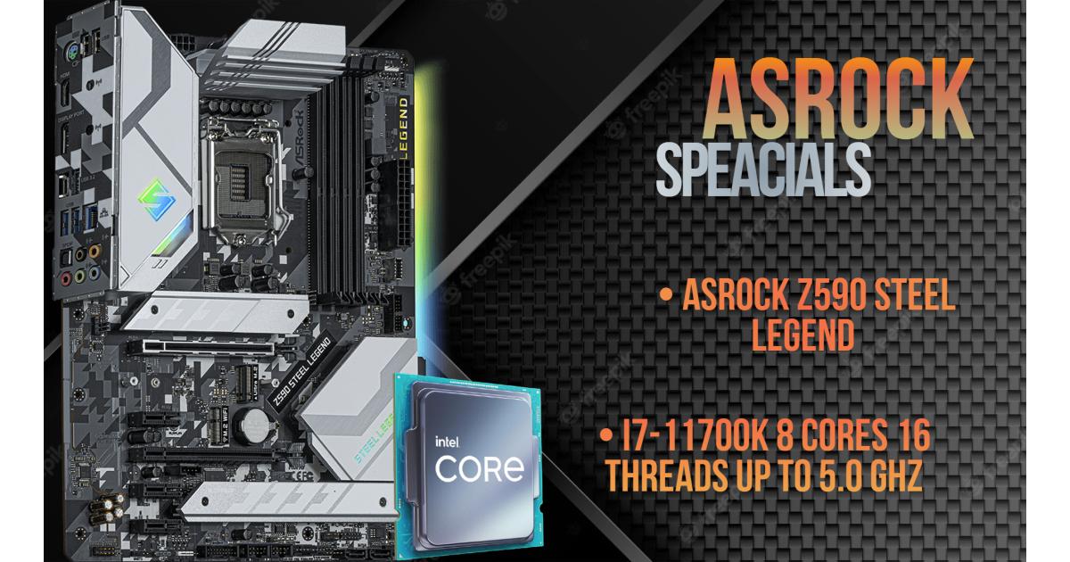 ASROCK Z590 STEEL LEGEND Motherboard + Intel Core i7-11700K Tray  