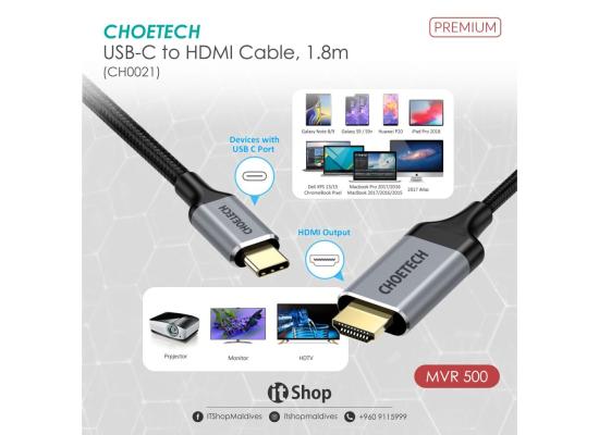 CHOETECH CH0021 USB Type-C To HDMI Up To 4K@60Hz Delivering High Audio & High Definition Video - 1.8M