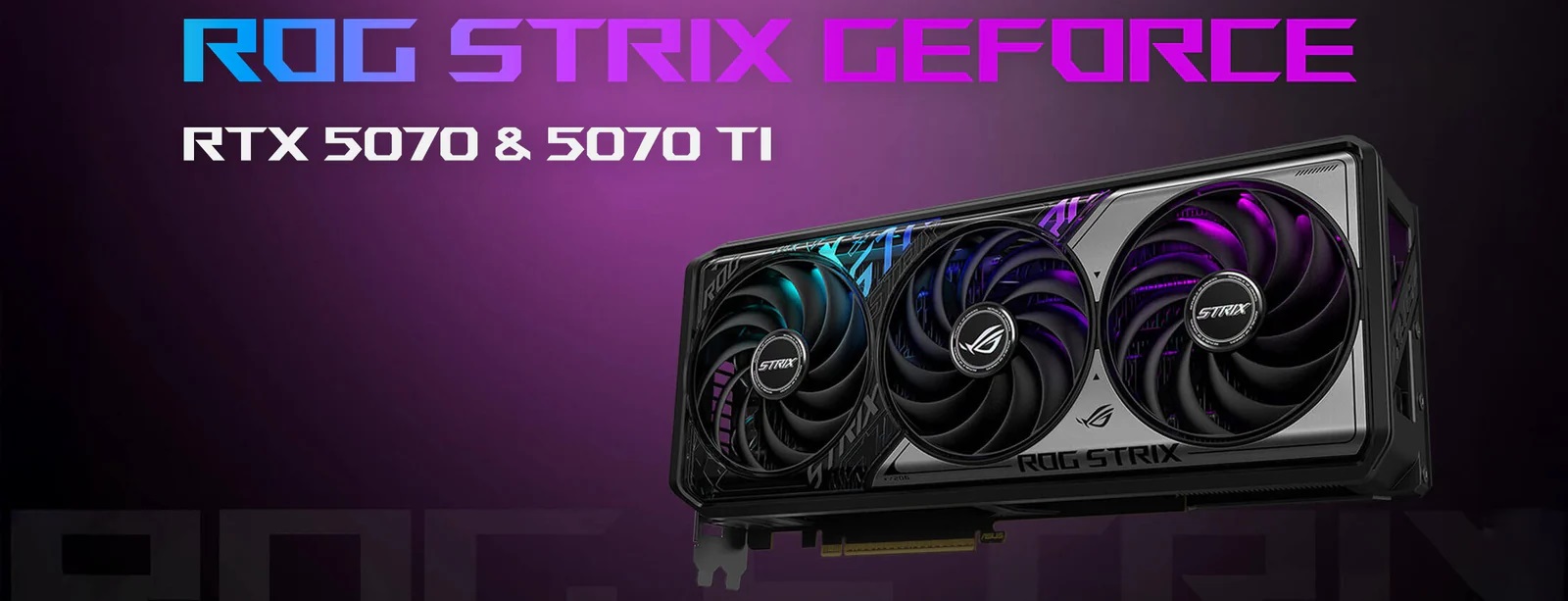 ASUS-ROG-STRIX-50-series-banner_9757e3b4-712e-4c39-ae1f-180061601862